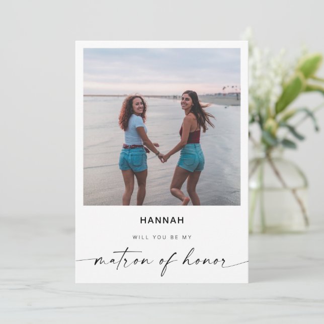 Will You Be My Matron of Honor | Modern Photo Card (Standing Front)