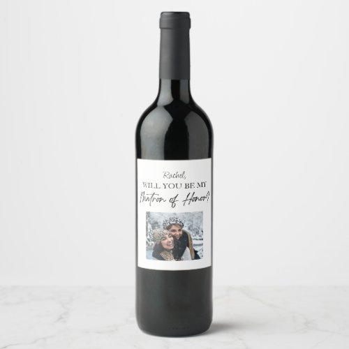 Will You Be My Matron of Honor Proposal Custom Wine Label