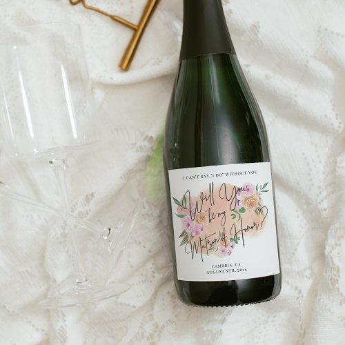 Will You Be My Matron of Honor Sparkling Wine Lab Sparkling Wine Label