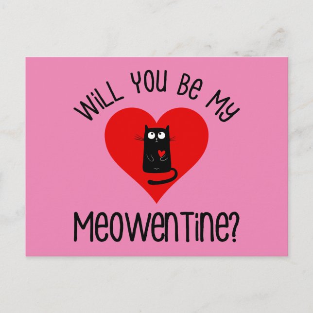 Will You Be My Meowentine? Valentine's Day Postcard (Front)