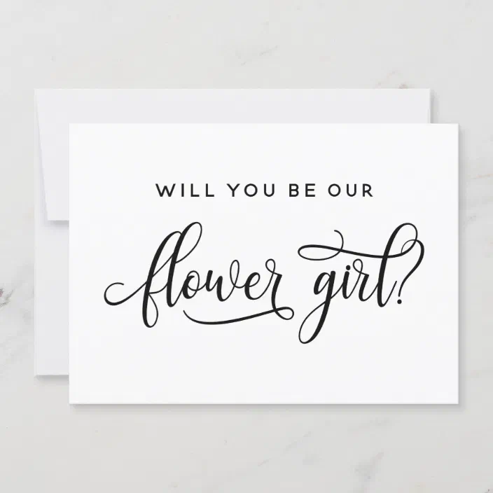 Calligraphy Wedding Gift Card Flower Girl Will You Be Our Flower Girl 