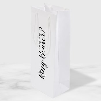 Will You Be My Ring Bearer? Modern Proposal Wine Gift Bag by manadesignco at Zazzle
