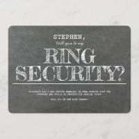 Will You Be My Ring Security Funny Proposal