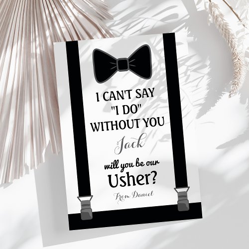 Will You Be My Usher _ Tuxedo Tie Braces Invitation