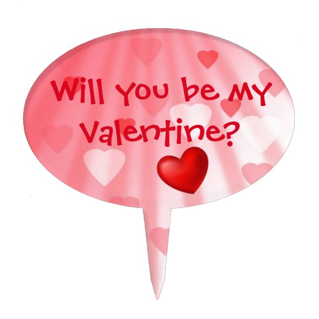 Will you be my Valentine? - Cake Topper (Front)