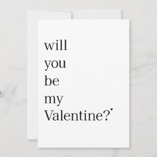 Will you be my Valentine? - card