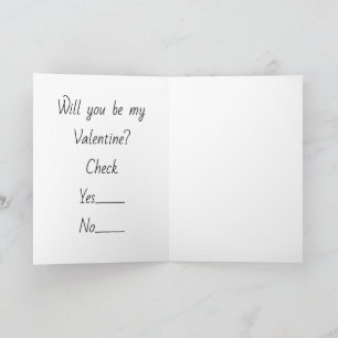 Will you be my Valentine -  Card