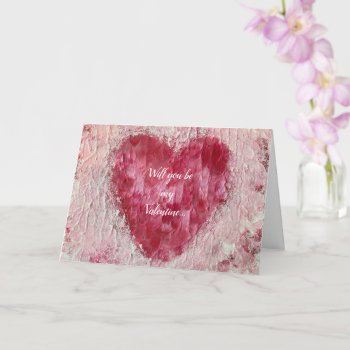 Will You Be My Valentine  Heart Proposal Card by Cherylsart at Zazzle