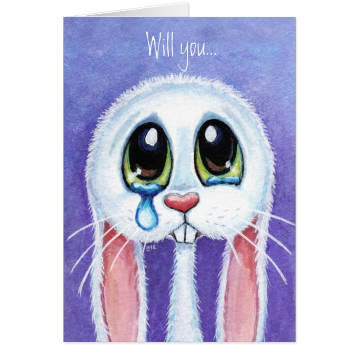 Will you be my Valentine   Sad Bunny Rabbit Card