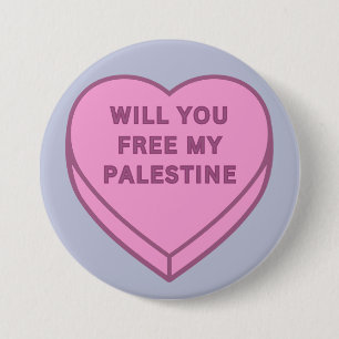 Will you free my Palestine? Cute Candy Heart sweet Button