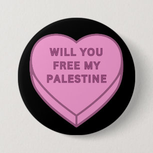 Will you free my Palestine? Cute Candy Heart sweet Button