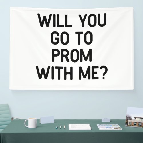 Will You Go to Prom With Me Promposal Banner