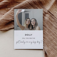 Will you help me get ready on my big day card