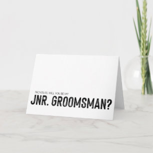 Will You Junior Groomsman Proposal Asking Wedding Card
