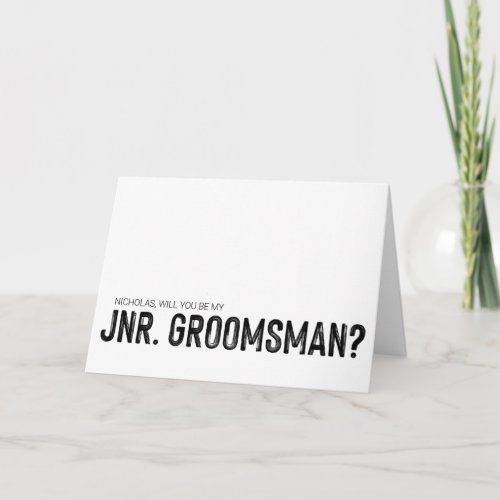 Will You Junior Groomsman Proposal Asking Wedding Card