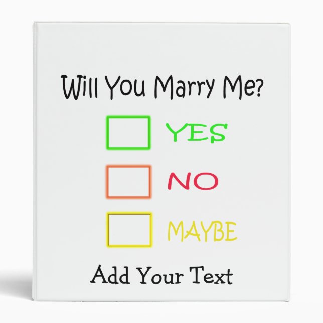 Will You Marry Me by Shirley Taylor 3 Ring Binder (Front)