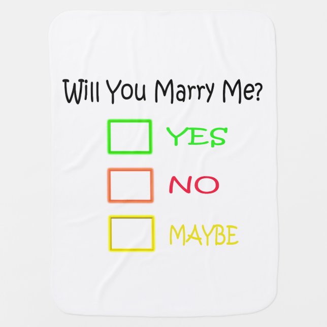 Will You Marry Me by Shirley Taylor Baby Blanket (Front)