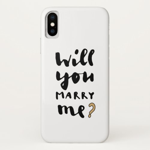 Will you marry me iPhone XS case