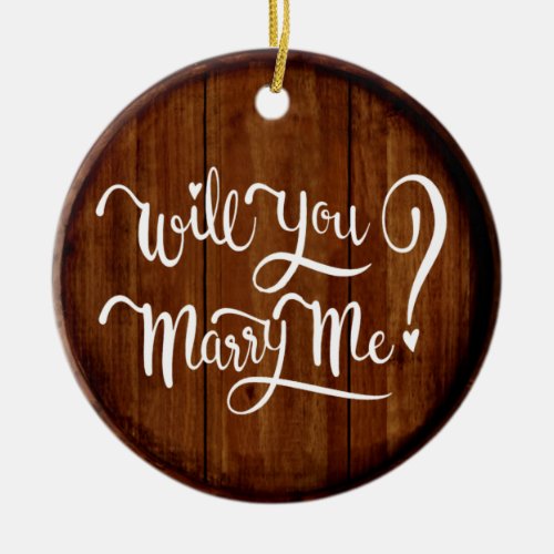 Will You Marry Me Christmas Ceramic Ornament