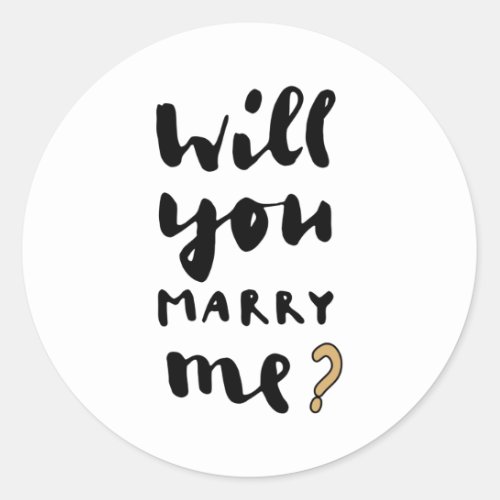 Will you marry me classic round sticker