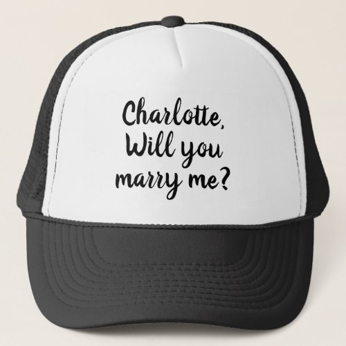 Will You Marry Me custom text marriage proposal  Trucker Hat
