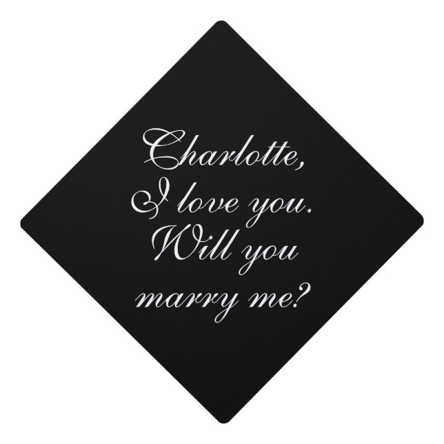 Will You Marry Me elegant custom marriage proposal Graduation Cap Topper (Front)