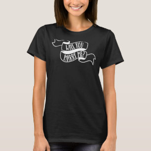 Will You Marry Me Engagement Bachelorette Party Ma T-Shirt