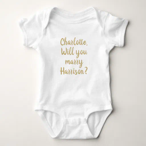 Will You Marry Me gold custom marriage proposal  Baby Bodysuit