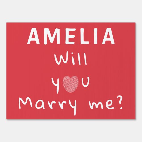 Will you marry me Heart Red Romantic Proposal Sign - Will you marry me Heart Red Romantic Proposal Sign. Will you marry me in modern white script typography with a white heart on a red background. Add your name.