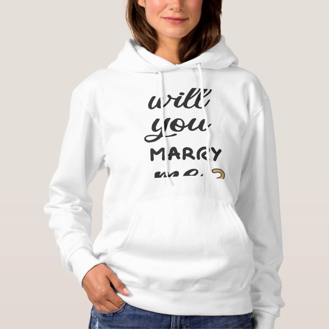 Will you marry me? hoodie (Front)