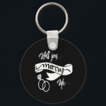 will you marry me keychain<br><div class="desc">will you marry me</div>