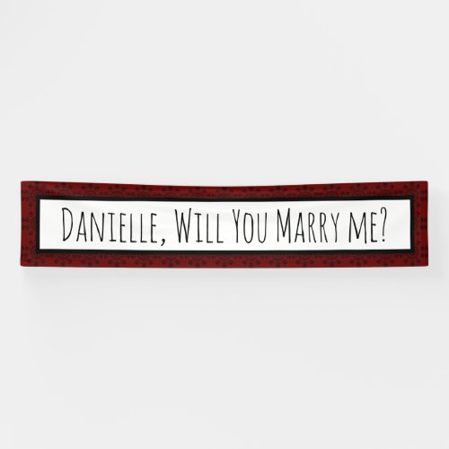 Will You Marry Me Marriage Proposal Ban Banner