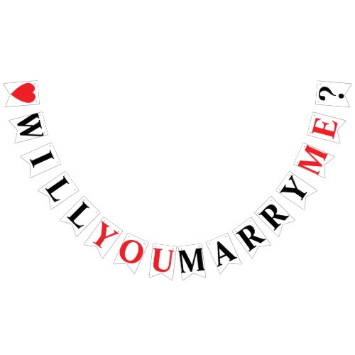 WILL YOU MARRY ME MARRIAGE PROPOSAL BUNTING FLAGS