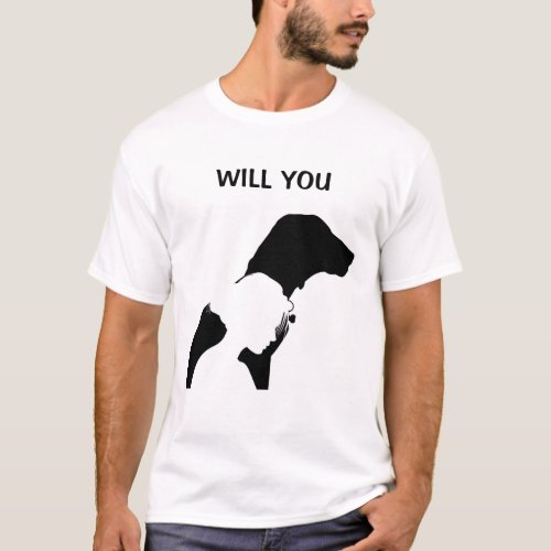 Will You Marry Me Marriage Proposal Dog T_Shirt