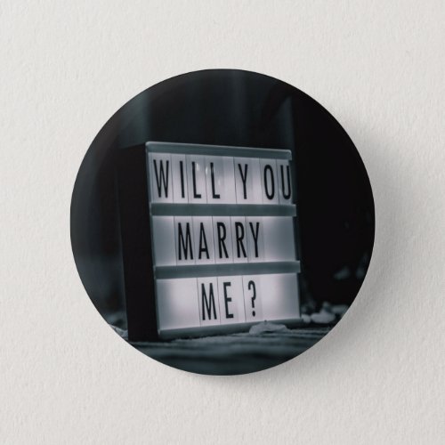 Will You Marry Me  Marriage Proposal Romantic Button