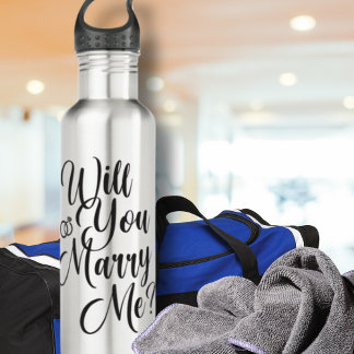 Will You Marry Me - Marriage Proposal Stainless Steel Water Bottle