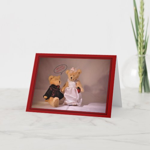 Will you marry me Marriage proposal Wedding bear Card
