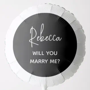 Will You Marry Me Modern Black Script Proposal Balloon