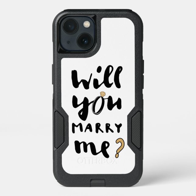 Will you marry me otterbox iPhone case (Back)