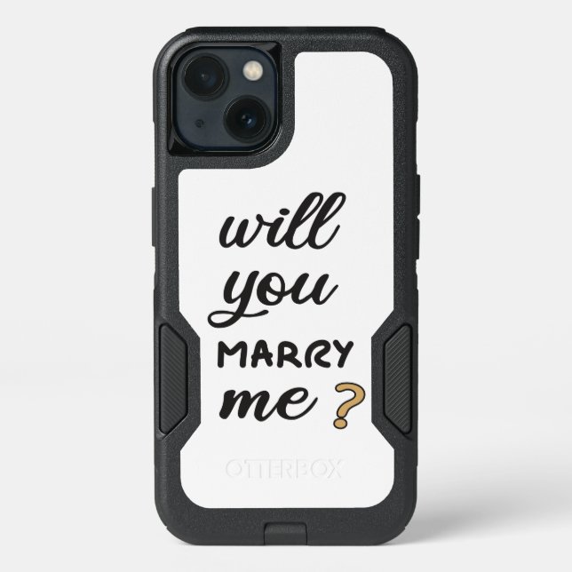 Will you marry me? otterbox iPhone case (Back)
