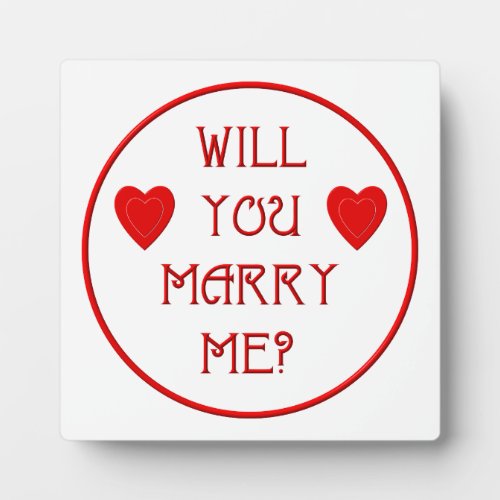 Will You Marry Me Plaque