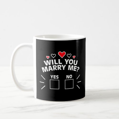 Will You Marry Me Proposal Graphic Wedding Engagem Coffee Mug