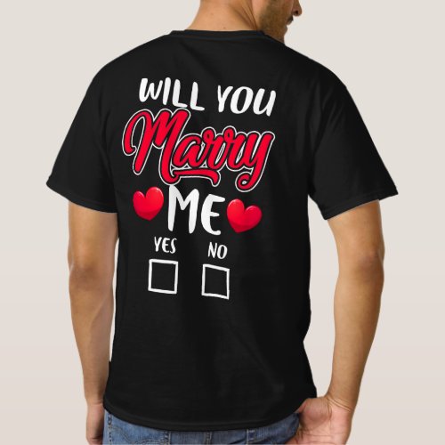 Will You Marry Me Proposal _ Valentines Day T_Shirt