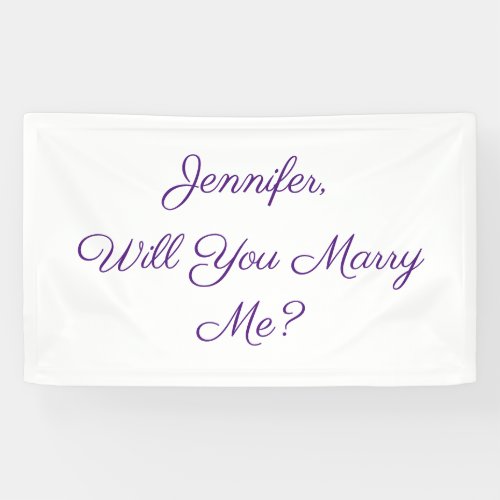 Will You Marry Me Purple Text on White Banner