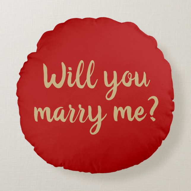 Will You Marry Me red custom marriage proposal  Round Pillow (Front)