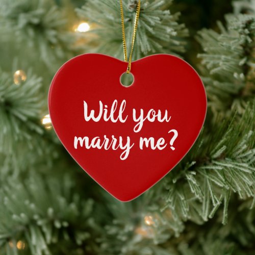 Will You Marry Me red custom script proposal cute Ceramic Ornament