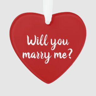 Will You Marry Me red custom script proposal  Ornament