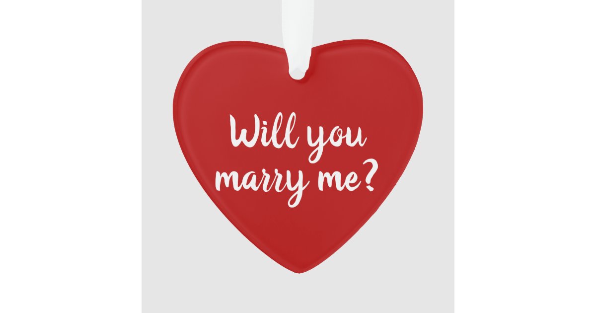 Marry Me Script Will You Marry Me red custom script proposal Ornament | Zazzle