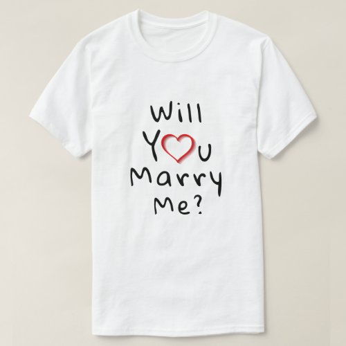 Will you marry me? Red Romantic Heart T-Shirt - Will you marry me? Romantic Red Heart T-shirt. Will you marry me quote in modern black script typography with a red heart.