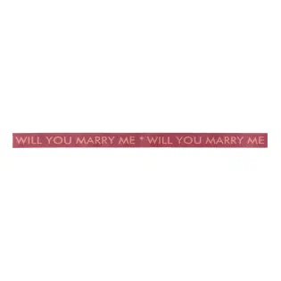 Will You Marry Me Ribbon